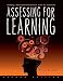 Assessing for Learning: Building a Sustainable Commitment Across the Institution