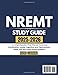 NREMT STUDY GUIDE 2025-2026: A Comprehensive Prep Manual Covering Certification Levels, Cognitive and Psychomotor Skills, and the Latest Exam Updates