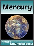 Mercury - Space Books for Kids. (Early Reader Space Books for Kids Book 7)