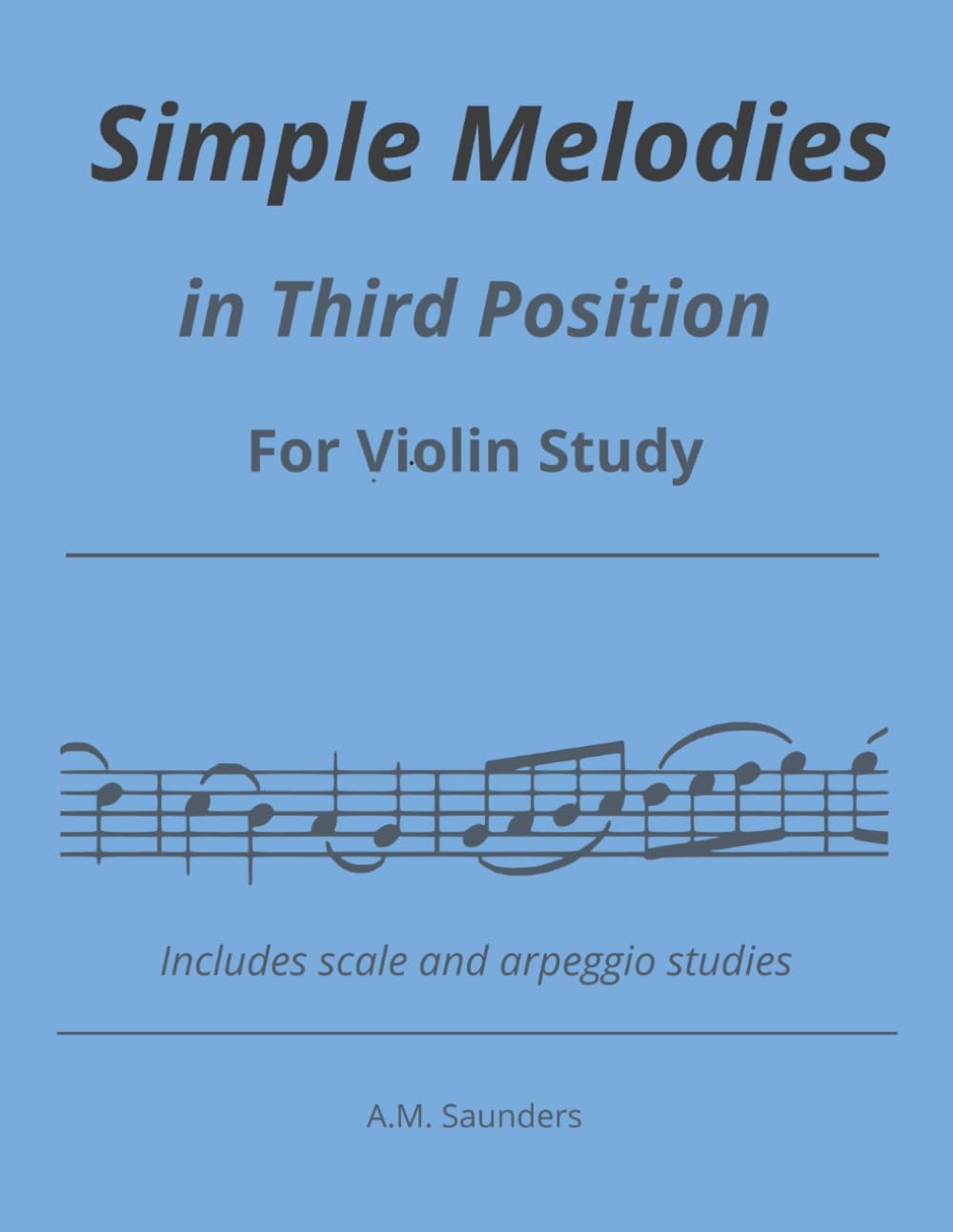 22 Simple Melodies in Third Position for Violin Study