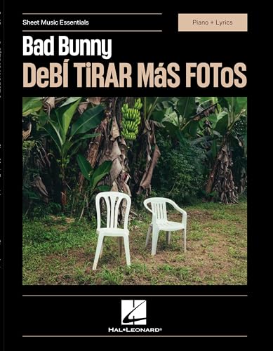 Bad Bunny - DeBí TiRAR MáS FOToS: Sheet Music Essentials