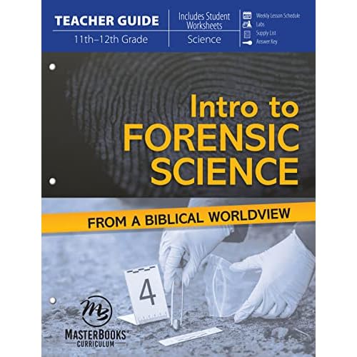 Intro to Forensic Science: From a Biblical Worldview