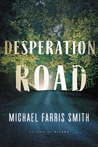 Desperation Road view 2