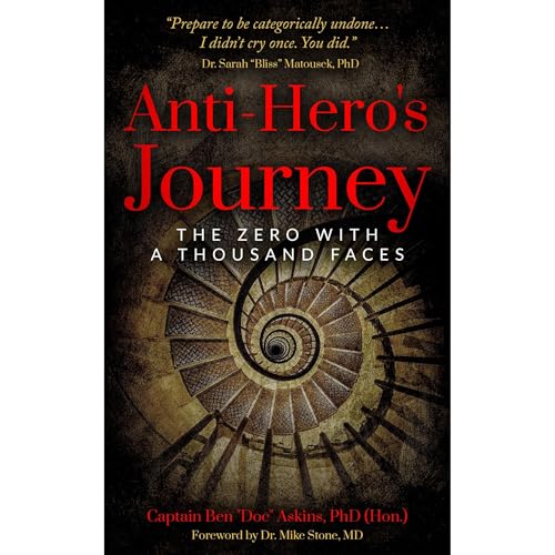 Anti-Hero's Journey: The Zero With a Thousand Faces by Ben "Doc" Askins episode artwork