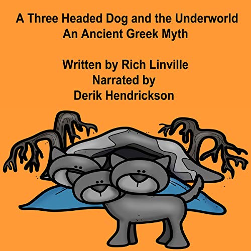 A Three Headed Dog and the Underworld by Rich Linville episode artwork
