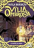 Il potere di Vinny. Villa Ombrosa (Vol. 2)