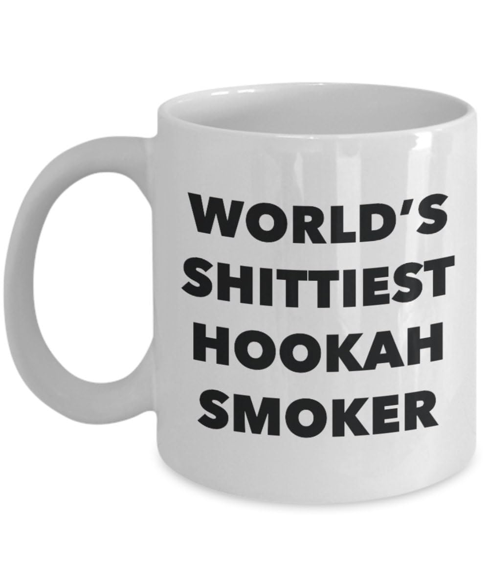Hookah Smoker Coffee Mug - Worlds Shittiest Hookah Smoker - Hookah Smoker Gifts - Funny Novelty Birthday Present