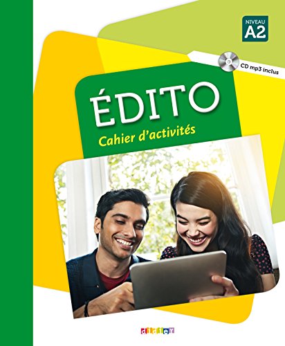 Télécharger Edito niv.A2 - Cahier + CD mp3 Gratuit