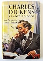 Charles Dickens(Ladybird Books- an Adventure from History ser. 561. no. 20.) B0017D1SPA Book Cover