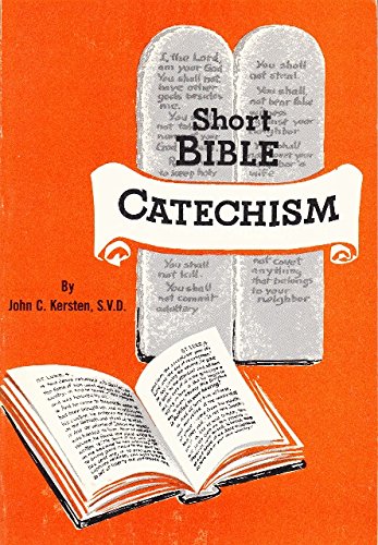 Short Bible Catechism: 0899424554 Book Cover