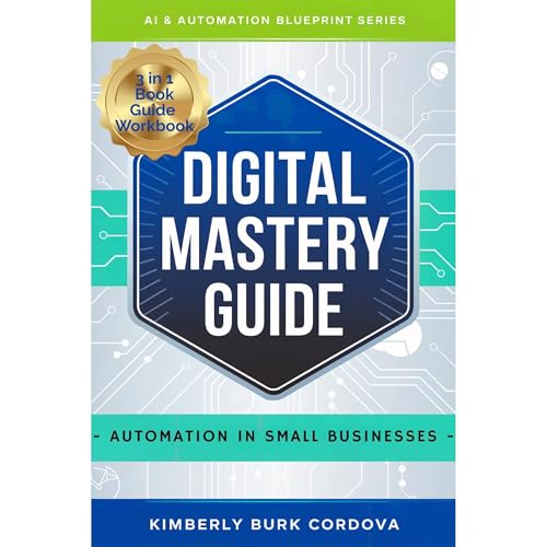 Digital Mastery Guide by Kimberly Burk Cordova episode artwork