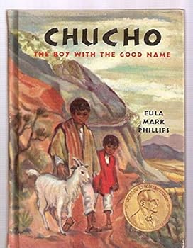 Hardcover Chucho; The Boy with The Good Name Book