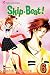 Skip Beat!, Vol. 6