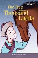 Stories from Asia -- The Tree with a Thousand Lights 981430512X Book Cover