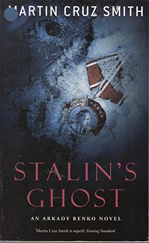 Stalin's Ghost: An Arkady Renko Novel (Paperback) 0330448579 Book Cover