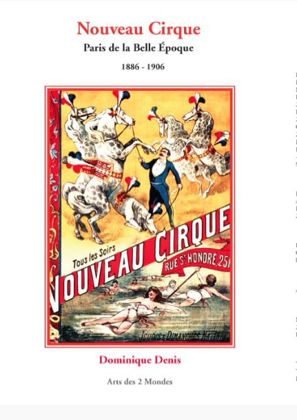 Nouveau Cirque Paris de la Belle Epoque 1886-1906 livre d'histoire illustré