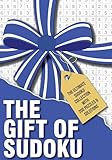 The Gift Of Sudoku: 200 large print puzzles with solutions