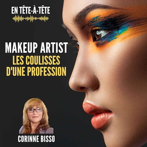 Couverture de Makeup artist: Les coulisses d&rsquo;une profession