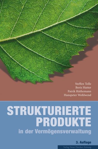 Strukturierte Produkte in der Vermögensverwaltung