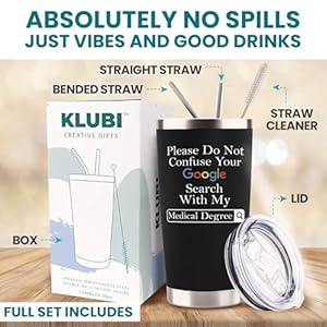 Doctor Gifts for Men Women - Please Do Not Confuse Your Google Search With My Medical Degree Mug Unique Gifts for Doctors Gift for Doctor - 20 Ounce Tumbler for National Doctors Day Gifts Residency Doctor Gifts for Men Women Please Do Not Confuse Your Google Search With My Medical Degree Mug Unique Gifts for Doctors Gift for Doctor 20 Ounce Tumbler for National Doctors Day Gifts Residency