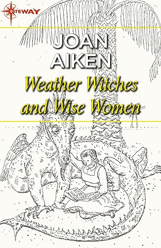 Cover of Weather Witches and Wise Women