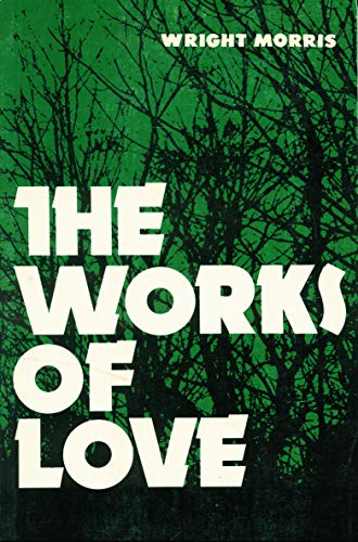 The Works of Love The Works of Love