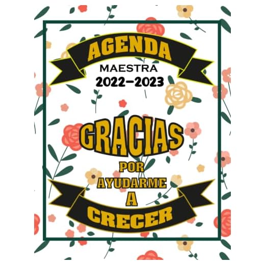 - AGENDA MAESTRA - 2022 2023 - Gracias Por Ayudarme a Crecer: Calendario de 24 meses y libro de citas 2022 2023 | Regalos para profes original, práctica, útil e impresionante