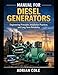 Manual for Diesel Generators: Engineering Principles, Installation Practices, and Long-Term Reliability