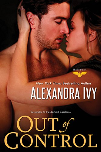 Out of Control (The Sentinels Series Book 1)