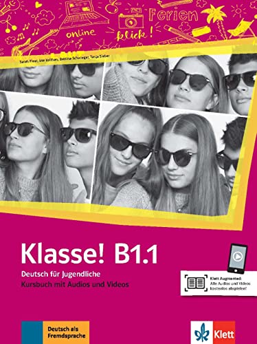 Klasse! b1.1 libro del alumno + online: Kursbuch B1.1 mit Audios und videos online (KLETT)