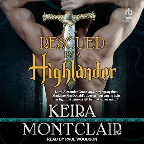 Rescued by a Highlander by Keira Montclair episode artwork