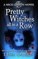 Pretty witches all in a row 146639644X Book Cover