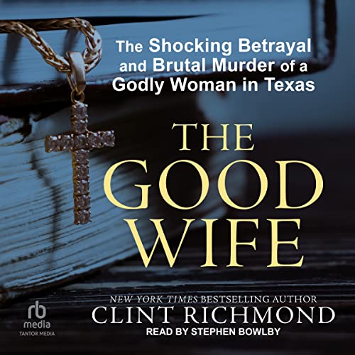 The Shocking Betrayal and Brutal Murder of a Godly Woman in Texas