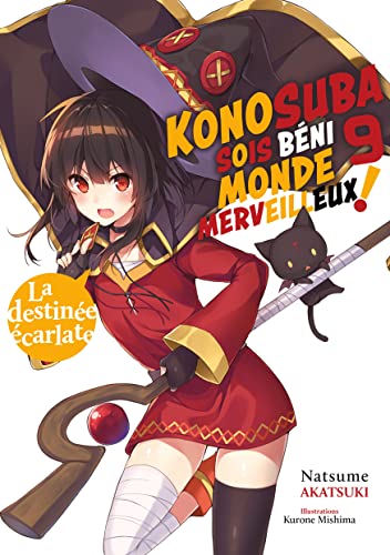Konosuba : Sois Béni Monde Merveilleux ! — Tome 9