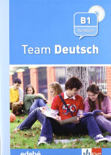 Team Deustch Kursbuch+2 cd's - Libro del alumno - B1 (Texto Aleman (edebe-Difu)) - 9788423670819