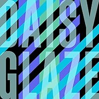 Daisy Glaze Ablum Cover
