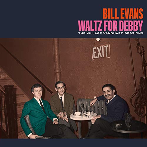 Album Art for Waltz For Debby: The Village Vanguard Sessions [180-Gram Colored VinylWith Bonus Tracks] by Bill Evans