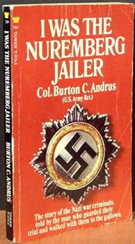 Paperback I Was The Nuremberg Jailer Book
