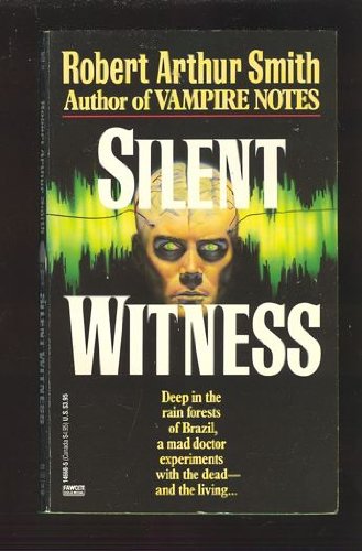 Silent Witness 0449146685 Book Cover