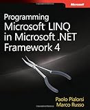 Programming Microsoft LINQ in Microsoft .NET Framework 4