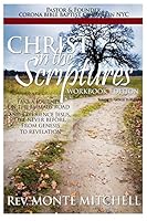 Christ in the Scriptures: Workbook 1503260577 Book Cover