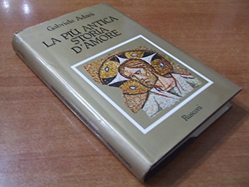  La piu\' antica storia d\'amore