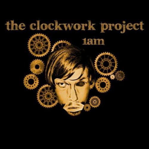 1am The Clockwork Project Digital Music