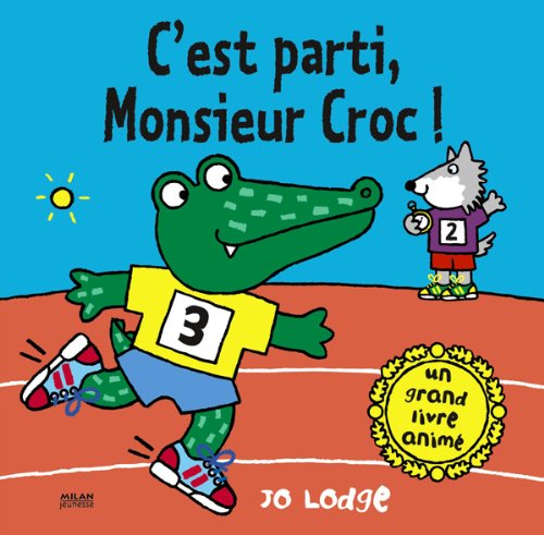 Cest parti, monsieur croc?