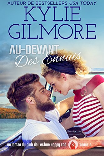 Télécharger Au-devant des ennuis (Club de Lecture Happy End, t. 2) livre En ligne