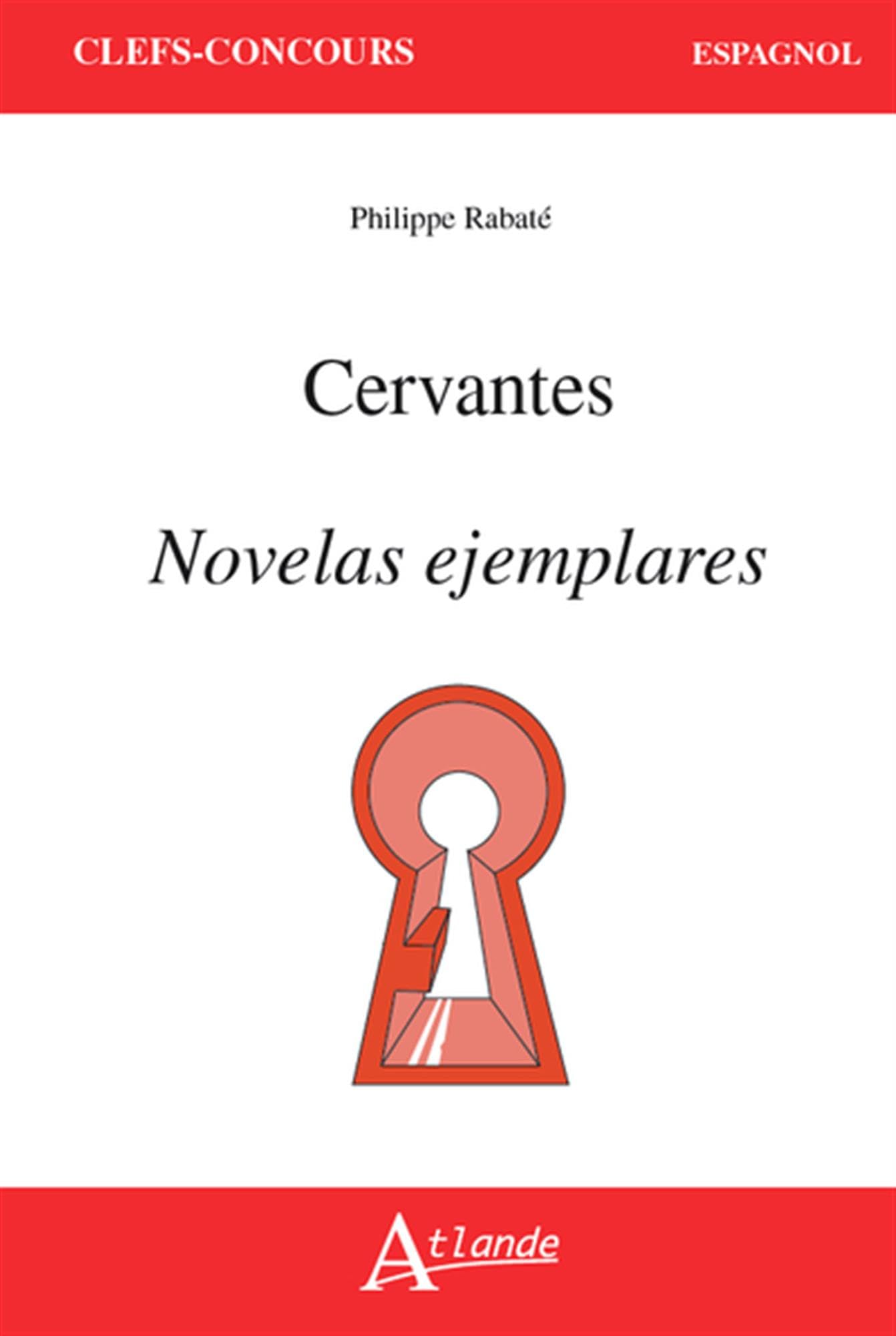 Cervantes: Novelas ejemplares