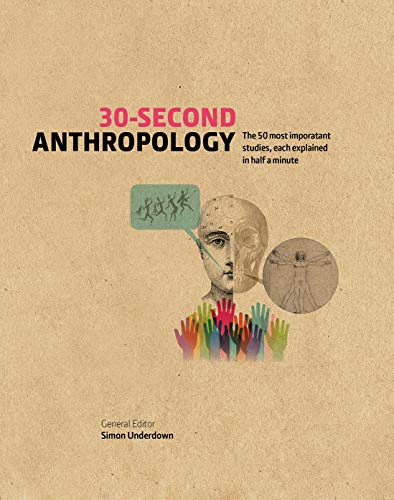 Télécharger 30 second anthropology livre En ligne