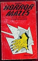 Super Horror Mazes: Fifty All-new Mazes 0448171589 Book Cover