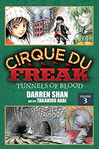 Cirque Du Freak: The Manga Vol. 3: Tunnels of Blood