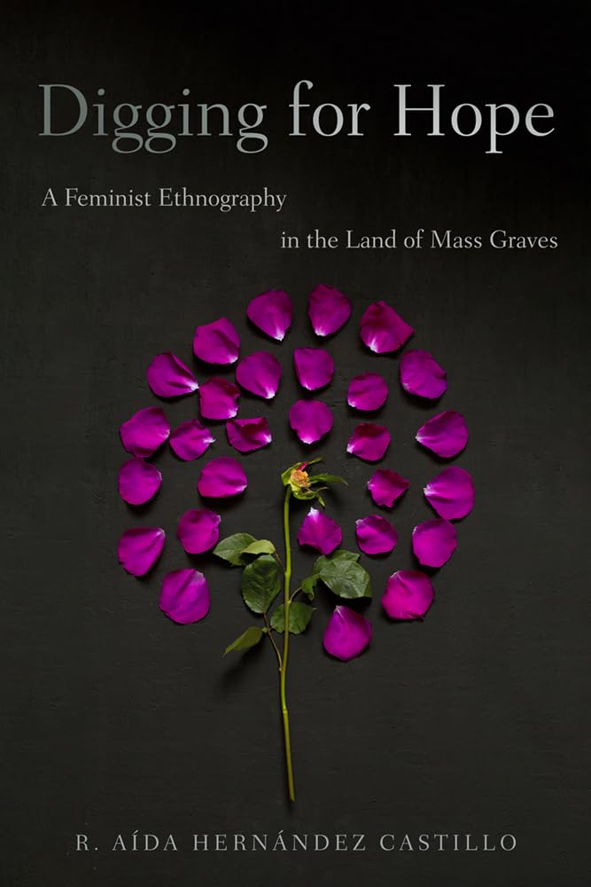 Digging for Hope by R. Ada Hernndez Castillo - 9780816556489
